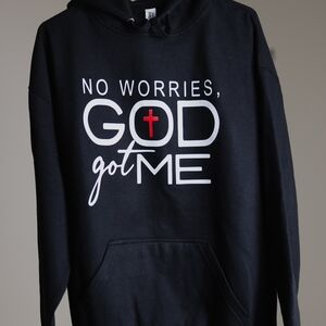 No Worries God Got Me Hoodie Black